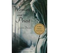The Woman and the Priest: Annotated Edition