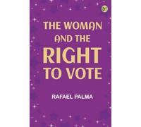The Woman and the Right to Vote