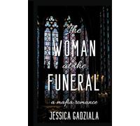 The Woman at the Funeral: 11