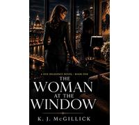 The Woman At The Window: 1