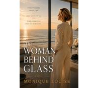 The Woman Behind Glass