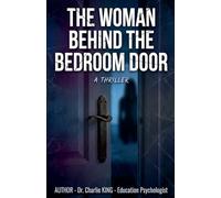 The Woman Behind the Bedroom Door