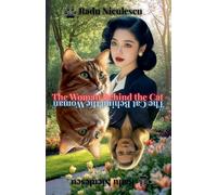 The Woman Behind the Cat