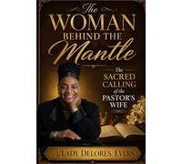 The Woman Behind the Mantle