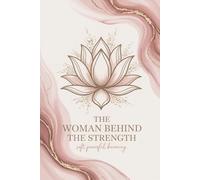 The Woman Behind The Strength