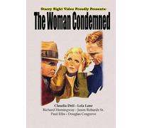 The Woman Condemned (DVD) Jason Robards Sr. Lola Lane Mischa Auer Paul Ellis