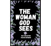 THE WOMAN GOD SEES