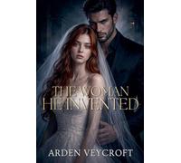 The Woman He Invented