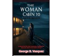 The Woman In Cabin 10 (Movie Review): A view of the film Cast, Production, Possible Plot Twist and what to know before release