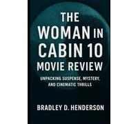 The Woman in Cabin 10 Movie Review: Unpacking Suspense, Mystery, and Cinematic Thrills