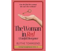 The Woman in Red: A Fateful Divergence