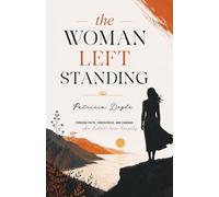 The Woman Left Standing