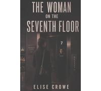 THE WOMAN ON THE SEVENTH FLOOR
