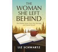 The Woman She left Behind