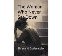 The Woman Who Never Sat Down: A Quiet Study of Women, Work, and Unseen Exhaustion