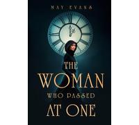 The Woman Who Passed At One