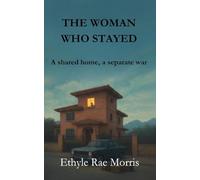 THE WOMAN WHO STAYED: A shared home, a separate war