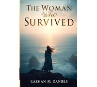 The Woman Who Survived