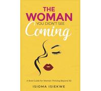 The Woman You Didn't See Coming