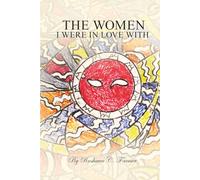 The Women I were In Love With