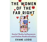 Eviane Leidig The Women of the Far Right (Tascabile)