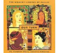THE WOMEN'S CHORUS OF DALLAS - Our Turn (UK Import)