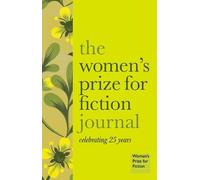 The Women's Prize The Women's Prize for Fiction Journal (Copertina rigida)
