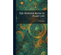 The Wonder Book of Plant Life