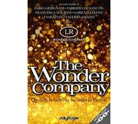 The wonder company. Quando la bellezza incontra la Fiction