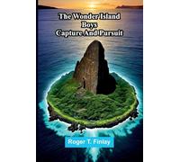 The Wonder Island boys: capture and pursuit