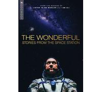 The Wonderful: Stories from the Space Station (DVD) Peggy Whitson Cady Coleman
