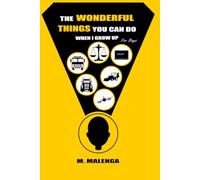 The Wonderful Things You Can Do: When I Grow Up (Boys Edition)