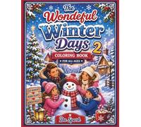The Wonderful Winter Days Coloring Book 2