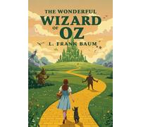 The Wonderful Wizard of Oz