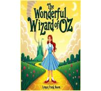 The Wonderful Wizard of Oz
