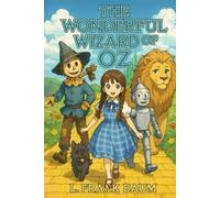 The Wonderful Wizard of Oz