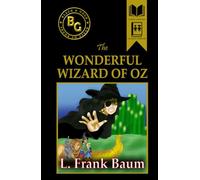 The Wonderful Wizard of Oz (Black & Gold Classics)