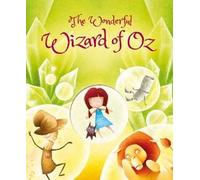 The wonderful wizard of Oz. Die-cut reading. Ediz. a colori