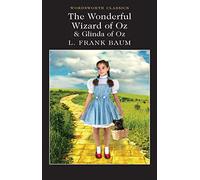 The Wonderful Wizard of Oz & Glinda of Oz