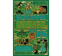 The Wonderful Wizard of Oz Interactive (MinaLima Edition): (Illustrated with Interactive Elements)