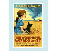 The Wonderful Wizard of Oz (Large Print Lucky Pineapple Books Edition)