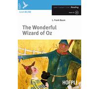 The wonderful wizard of Oz. Livello 1 (A1). Con CD Audio. Con espansione online [Lingua inglese]