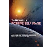 The Wonders of a Positive Self Image (DVD)