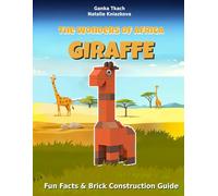 The Wonders of Africa! GIRAFFE.