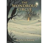 The Wondrous Circle: From Golden Thrones to the Heart's True Gold Premium Color: An immersive, high-definition visual journey for art lovers.