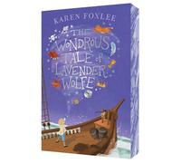 The Wondrous Tale of Lavender Wolfe