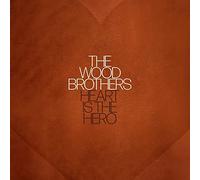 The Wood Brothers Heart Is the Hero (Vinyl LP) 12" Album