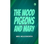 The Wood-Pigeons and Mary