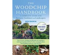 Ben Raskin Ben Rask The Woodchip Handbook Woodchip Handbo (Tascabile Tascabile)