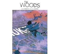 The Woods 8: The Final War: Volume 8